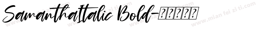 SamanthaItalic Bold字体转换